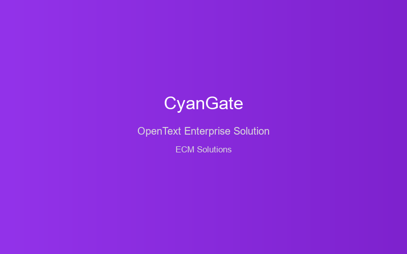 OpenText Integration by CyanGate